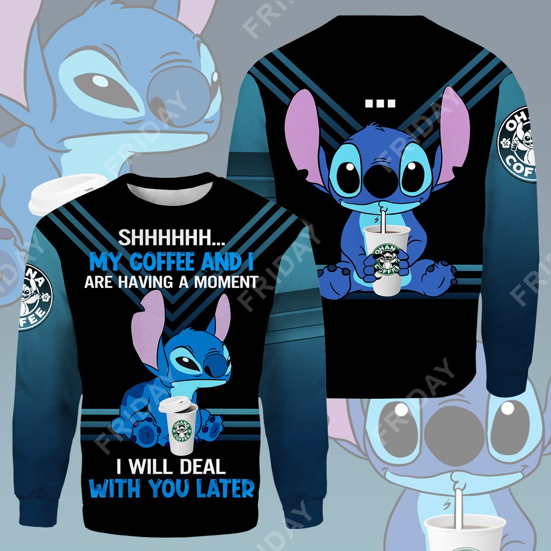 Unifinz LAS T-shirt My Coffee And I Are Having A Moment T-shirt Awesome DN Stitch Hoodie Sweater 2022