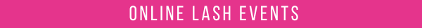 online lash events