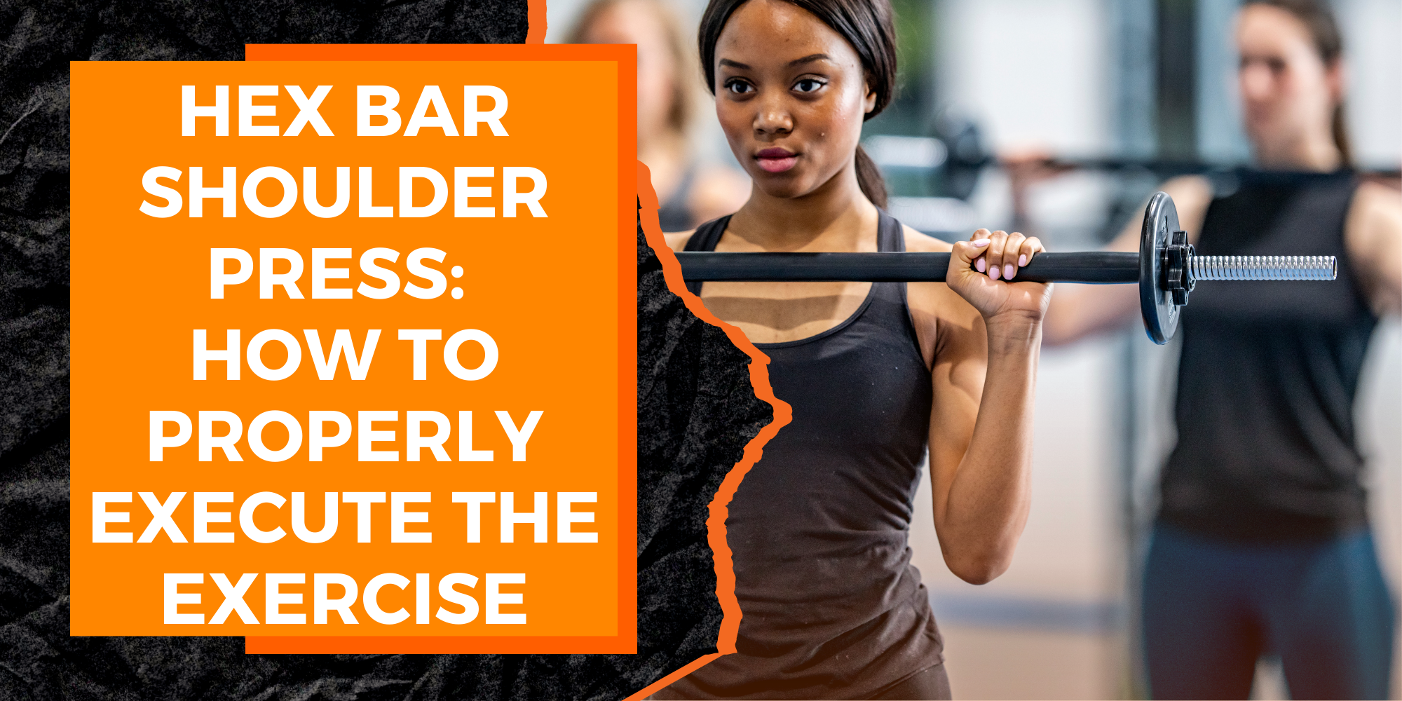 Hex Bar Shoulder Press How To Properly Execute The Exercise Magma Fitness 