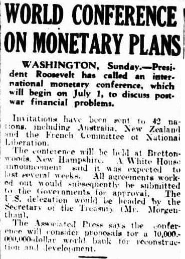 Newspaper Article WORLD CONFERENCE ON MONETARY PLANS (1944, May 29). Advocate (Burnie, Tas. : 1890 - 1954), p. 2. 