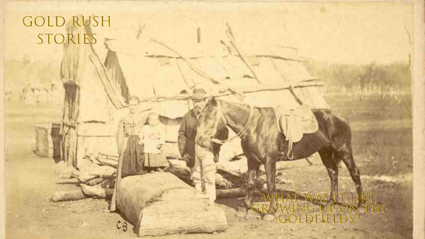 What was it like to Grow up on the Gold Fields? - Gold Rush Stories Part 27