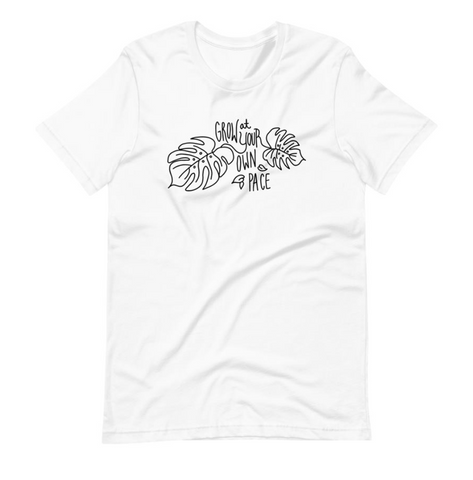 Grow at Your Own Pace Tee