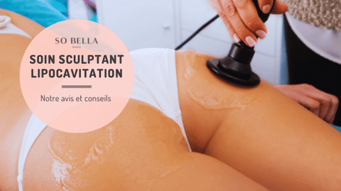 Lipo cavitation soins du coprs avis et conseils