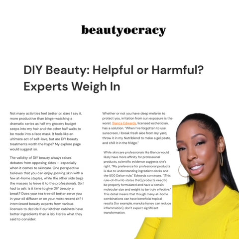 Beautyocracy- DIY Beauty Helpful or Harmful? Bianca and experts weigh in. 