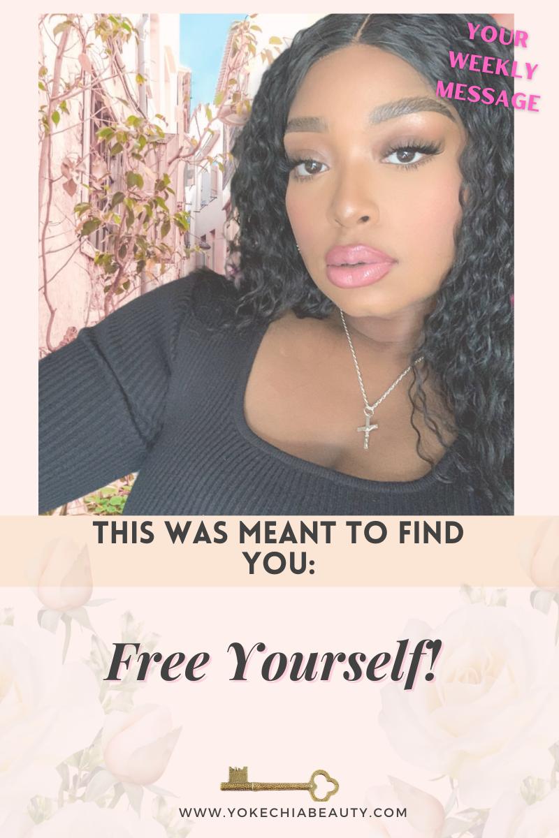 This message was meant to find you: Free Yourself