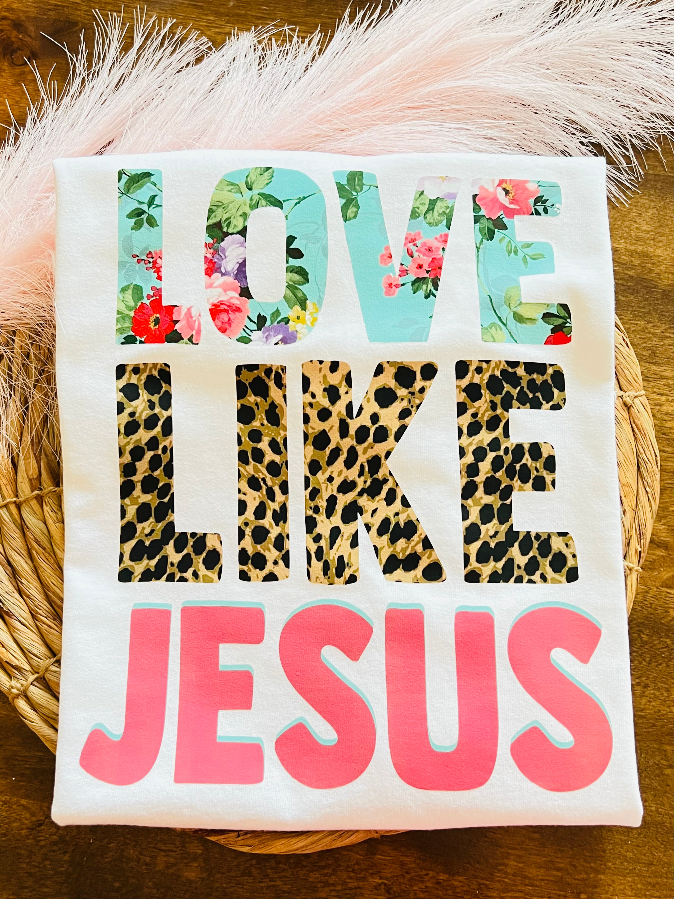 Love Like Jesus Tee