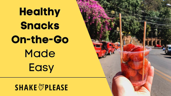 Healthy  Snacks  On-the-Go  Made  Easy