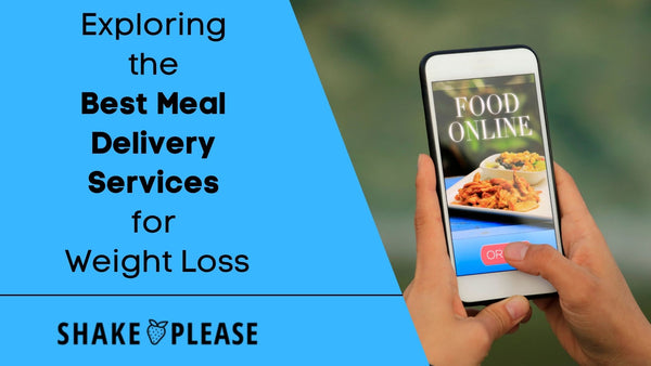 Exploring the Best Meal Delivery Services