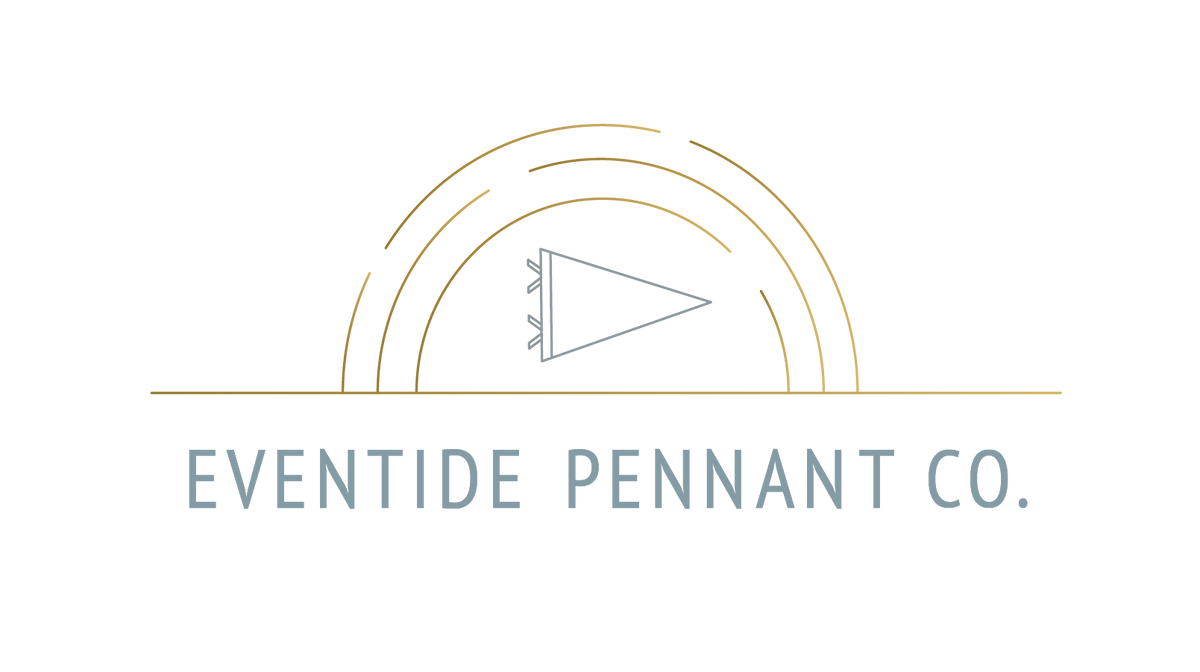 Eventide Pennant Co.
