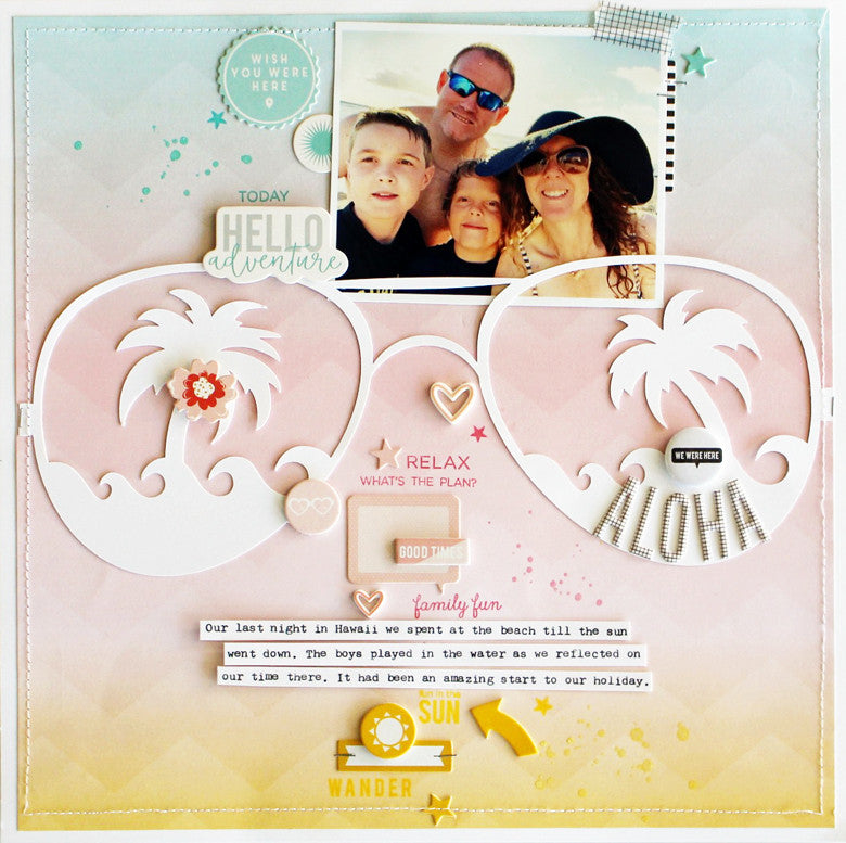 Aloha Layout by Kim Jeffress | @FelicityJane