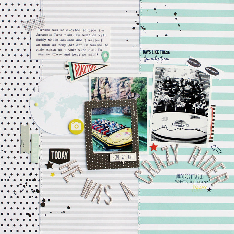 He was a crazy rider Layout by Kim Jeffress | @FelicityJane