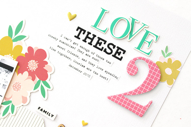 'Love These 2' layout using the Jaimee Kit 4| Mandy Melville | Felicity Jane