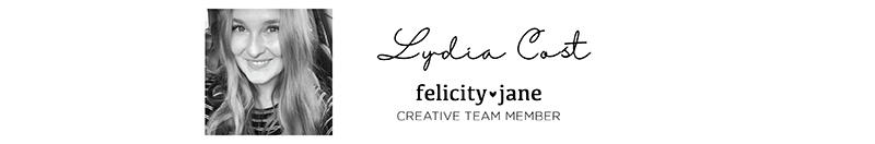 Lydia Cost for Felicity Jane