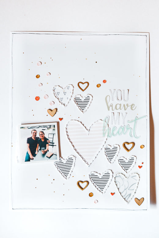 You Have My Heart Layout by Suzanna Stein | @FelicityJane