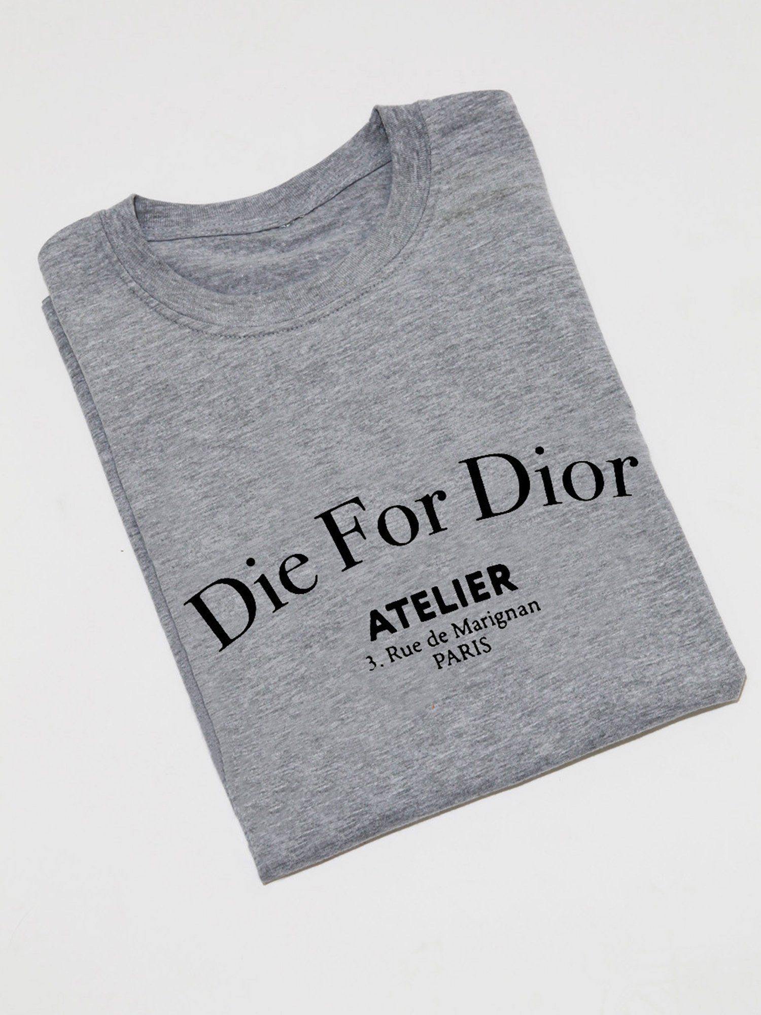 die for dior tee