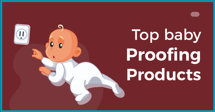 best ways to baby proof my home