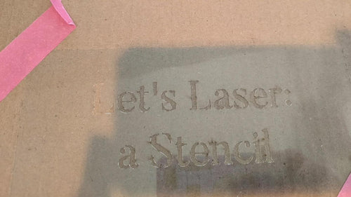 laser-cut stencil