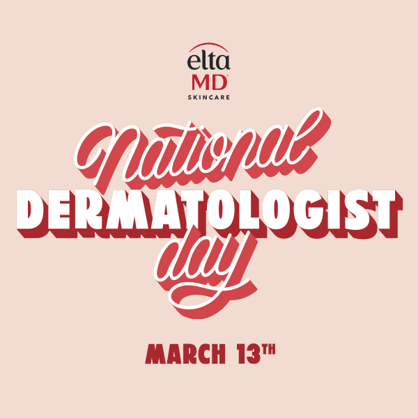 National Dermatologist Day.
