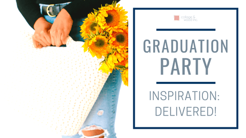 Graduation Party: Inspiration Delivered