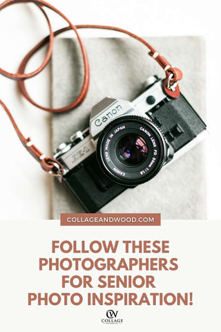 antique camera with text follow these photographers for Senior session inspiration!