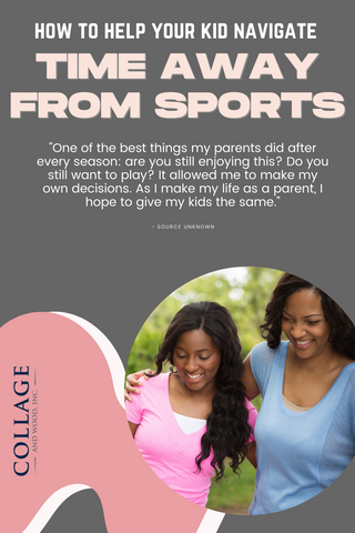 how can parents help their kids navigate away from sports?