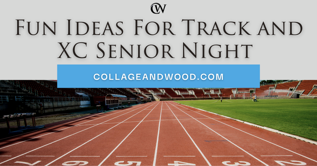 Fun ideas for Track and Cross Country Senior Night