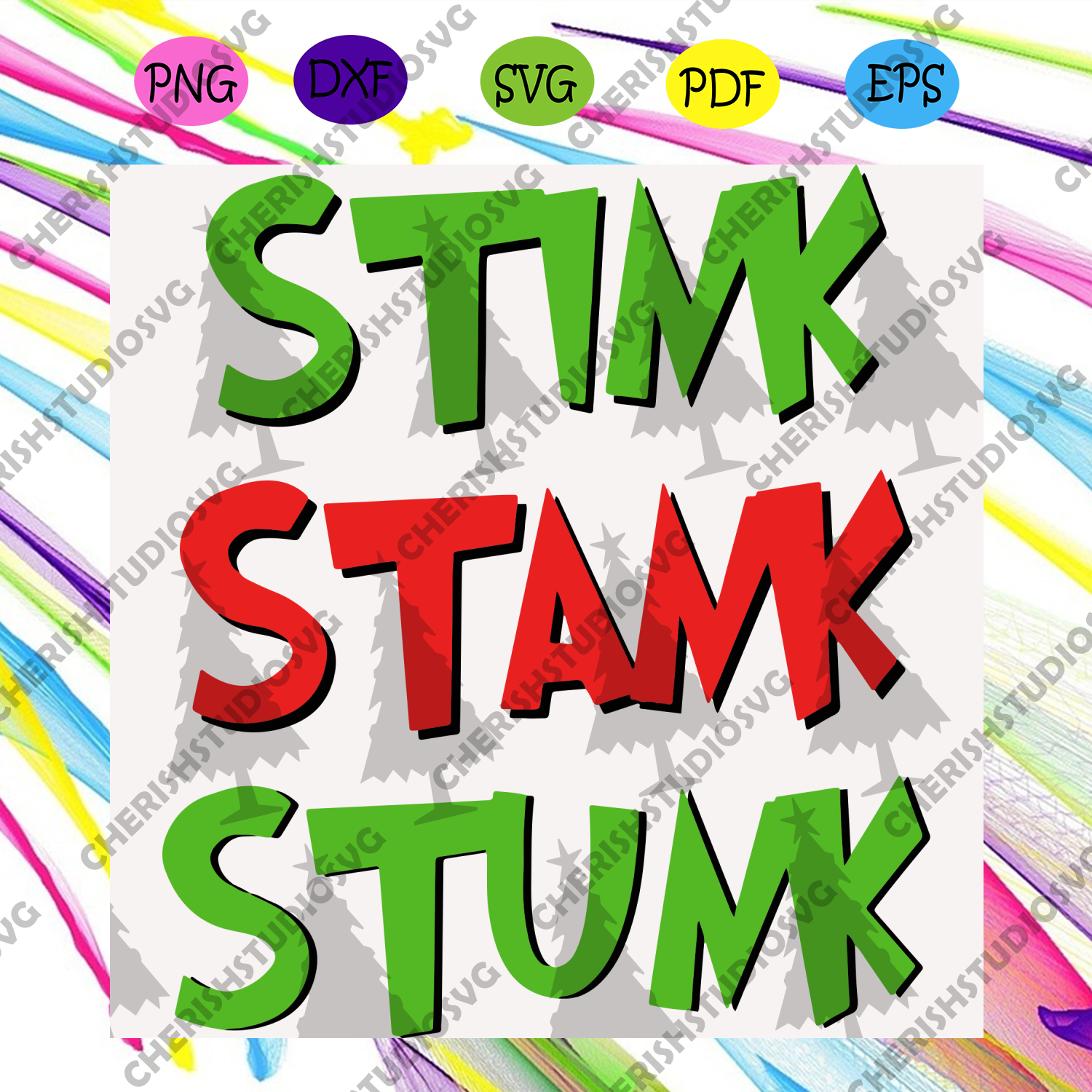 Download Stink Stank Stunk Svg Christmas Svg Grinch Svg Funny Grinch Svg Gr Cherishsvgstudio