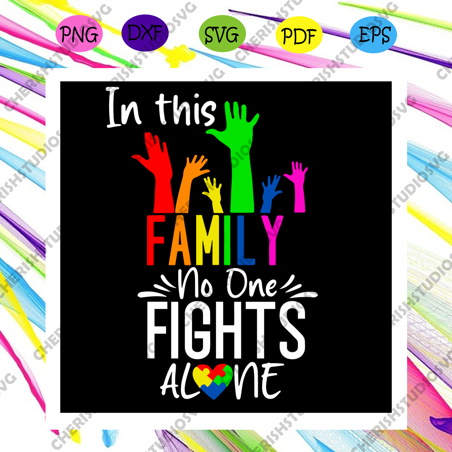 Download In This Family No One Fights Alone Svg Autism Svg Awareness Svg Aut Cherishsvgstudio