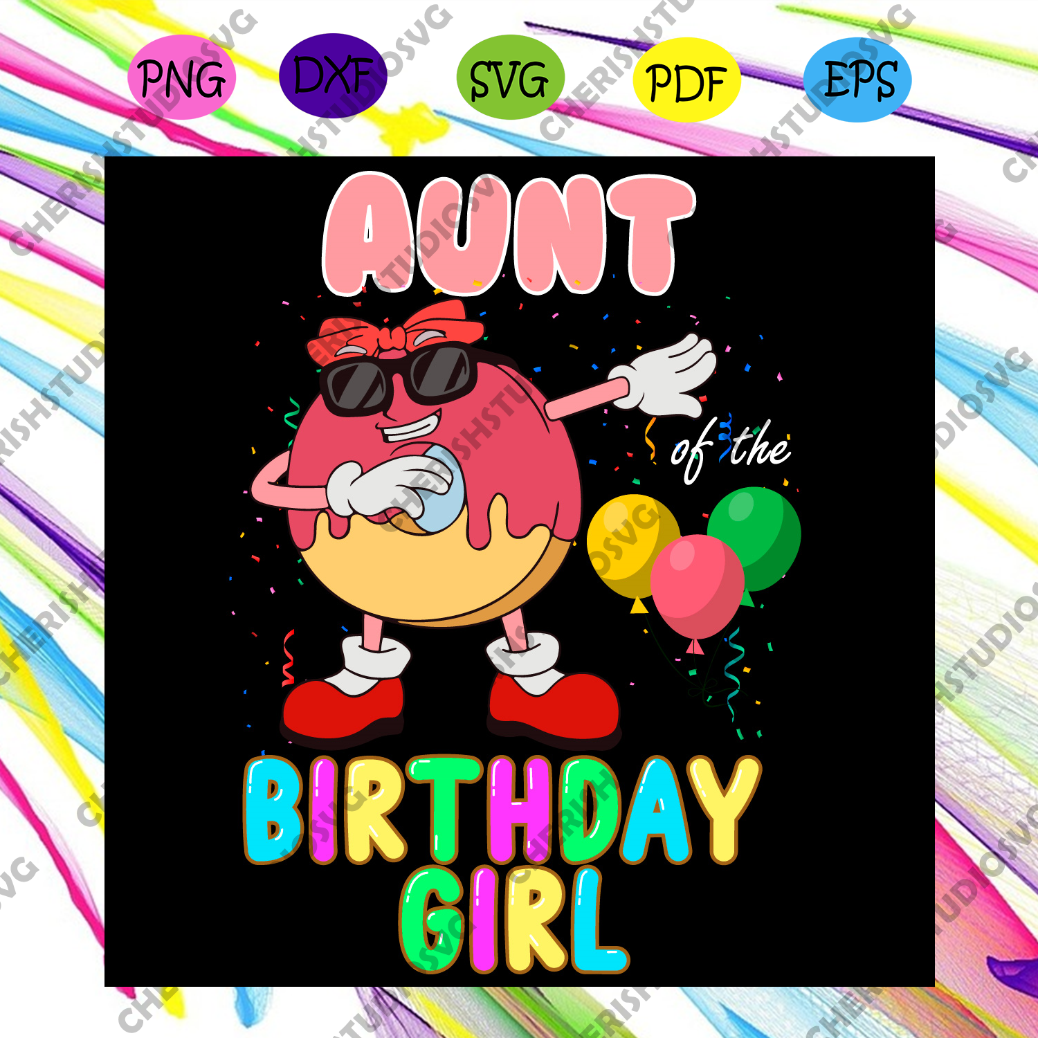 Download Aunt Birthday Girl Svg Birthday Svg Aunt Svg Birthday Girl Svg Dad Cherishsvgstudio