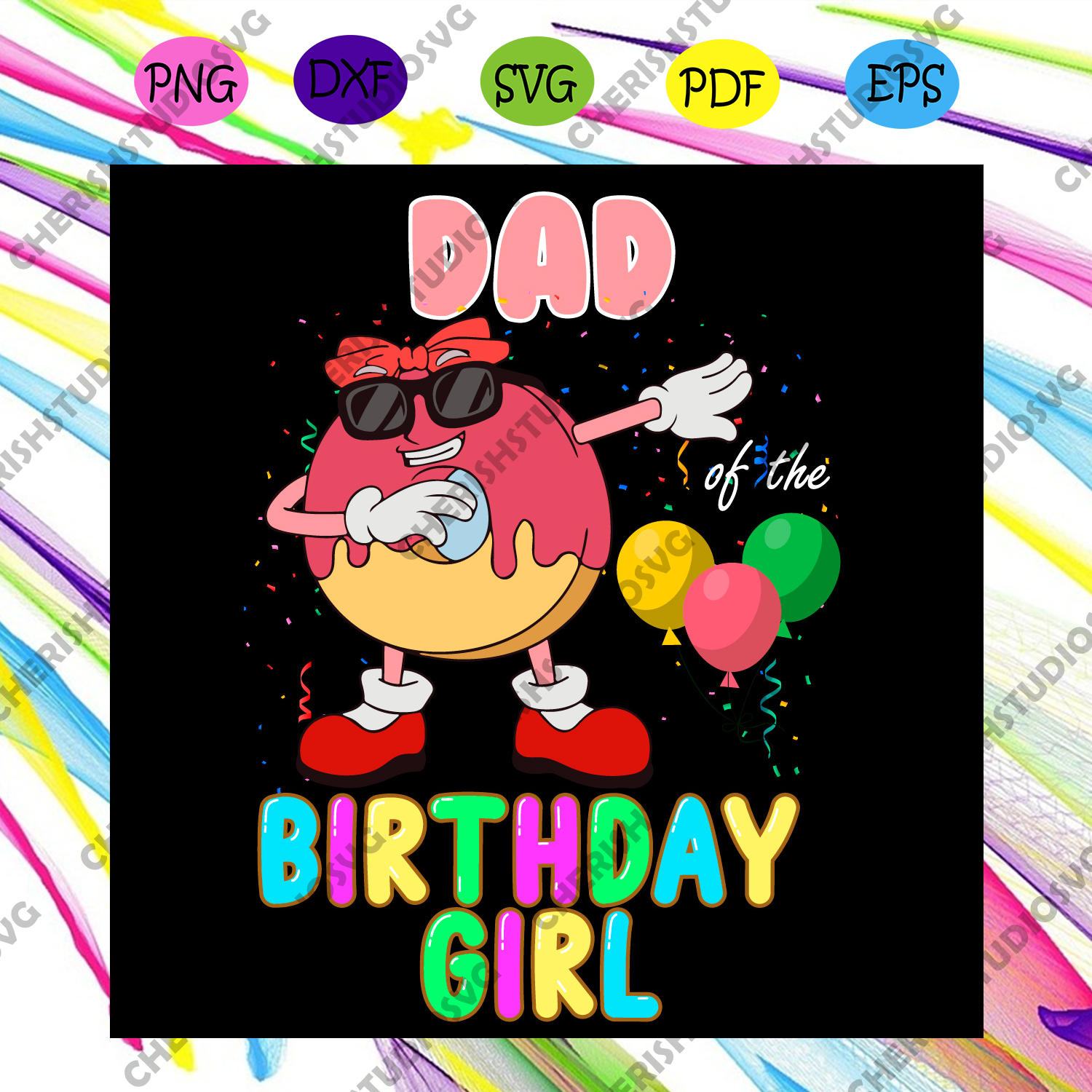 Download Dad Birthday Girl Svg Birthday Svg Dad Svg Birthday Girl Svg Daddi Cherishsvgstudio