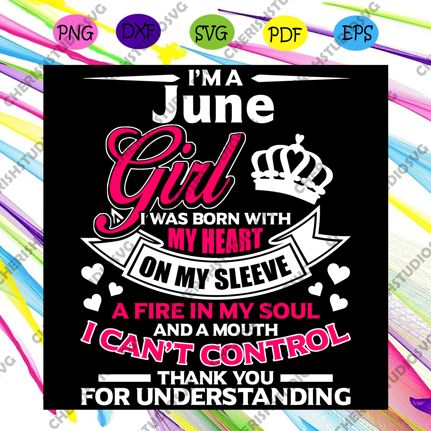 Download I Am A June Girl I Was Born With My Heart Svg Birthday Svg June Svg Cherishsvgstudio