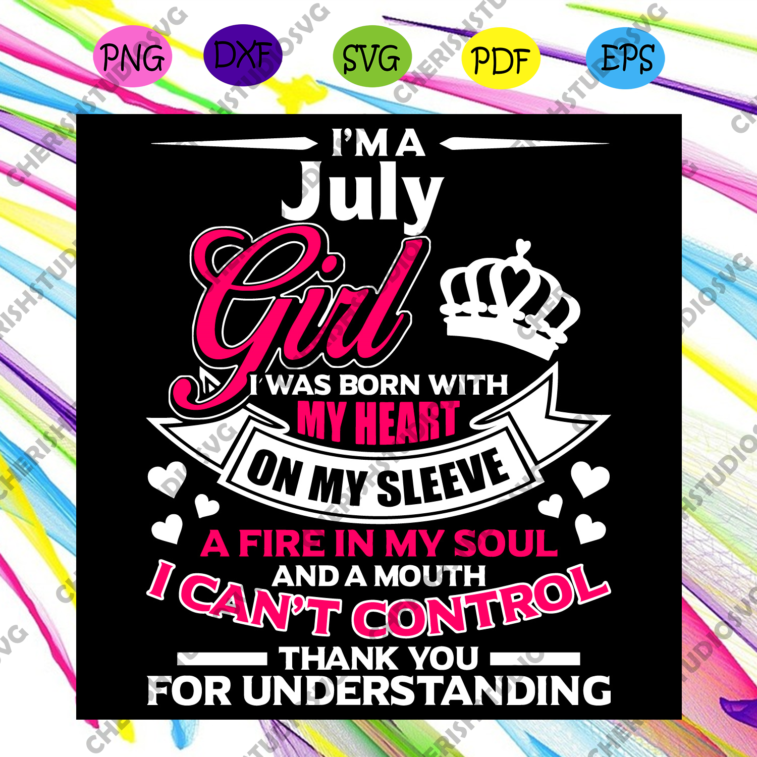 Download I Am A July Girl I Was Born With My Heart Svg Birthday Svg July Svg Cherishsvgstudio