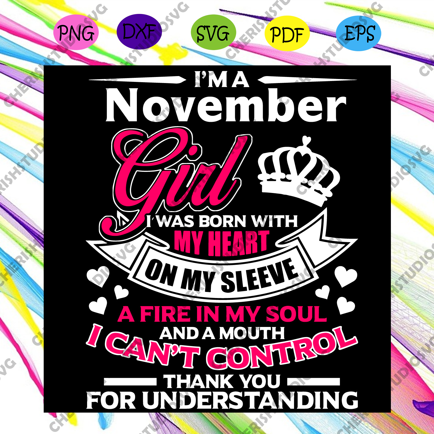 Download I Am A November Girl I Was Born With My Heart Svg Birthday Svg Novem Cherishsvgstudio