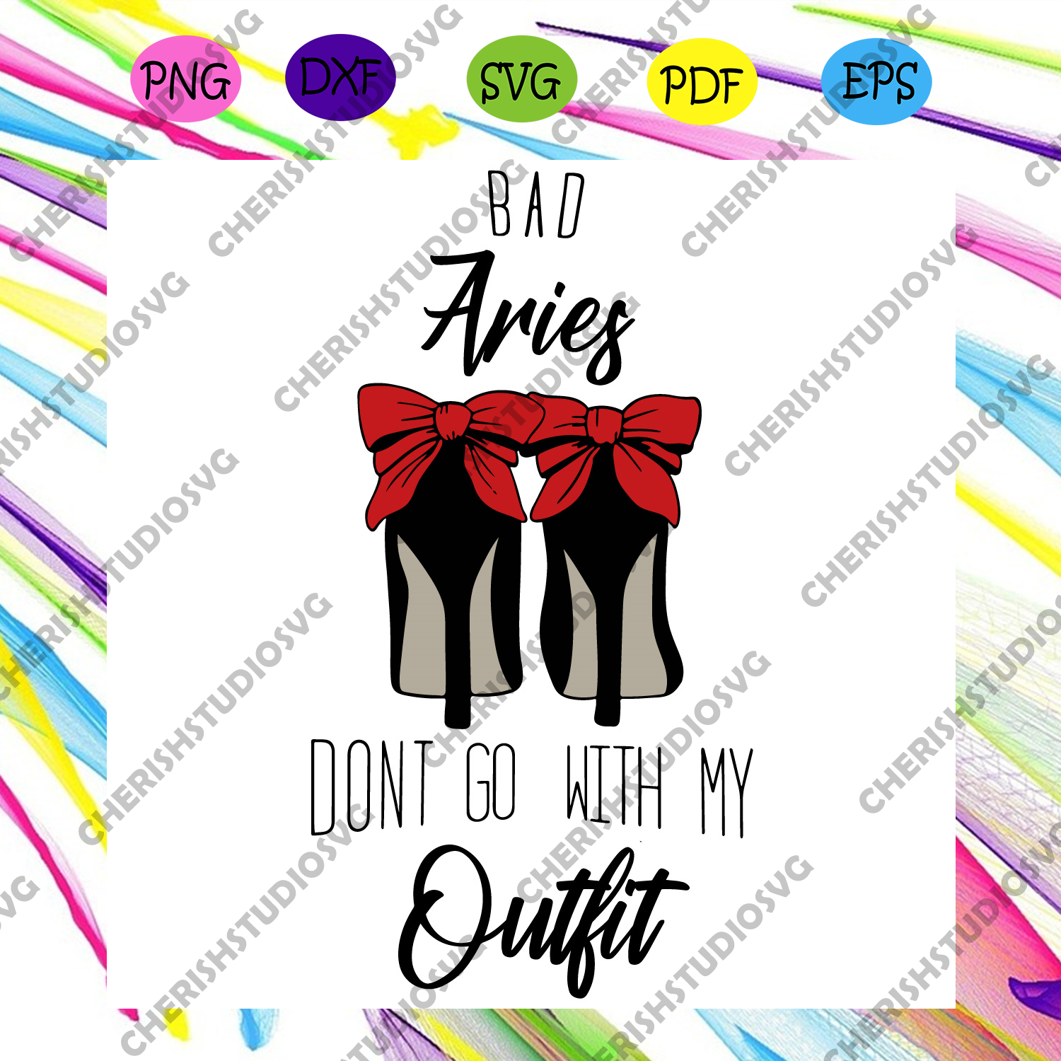 Download Bab Aries Do Not Go With My Outfit Svg Birthday Svg Aries Svg Aries Cherishsvgstudio