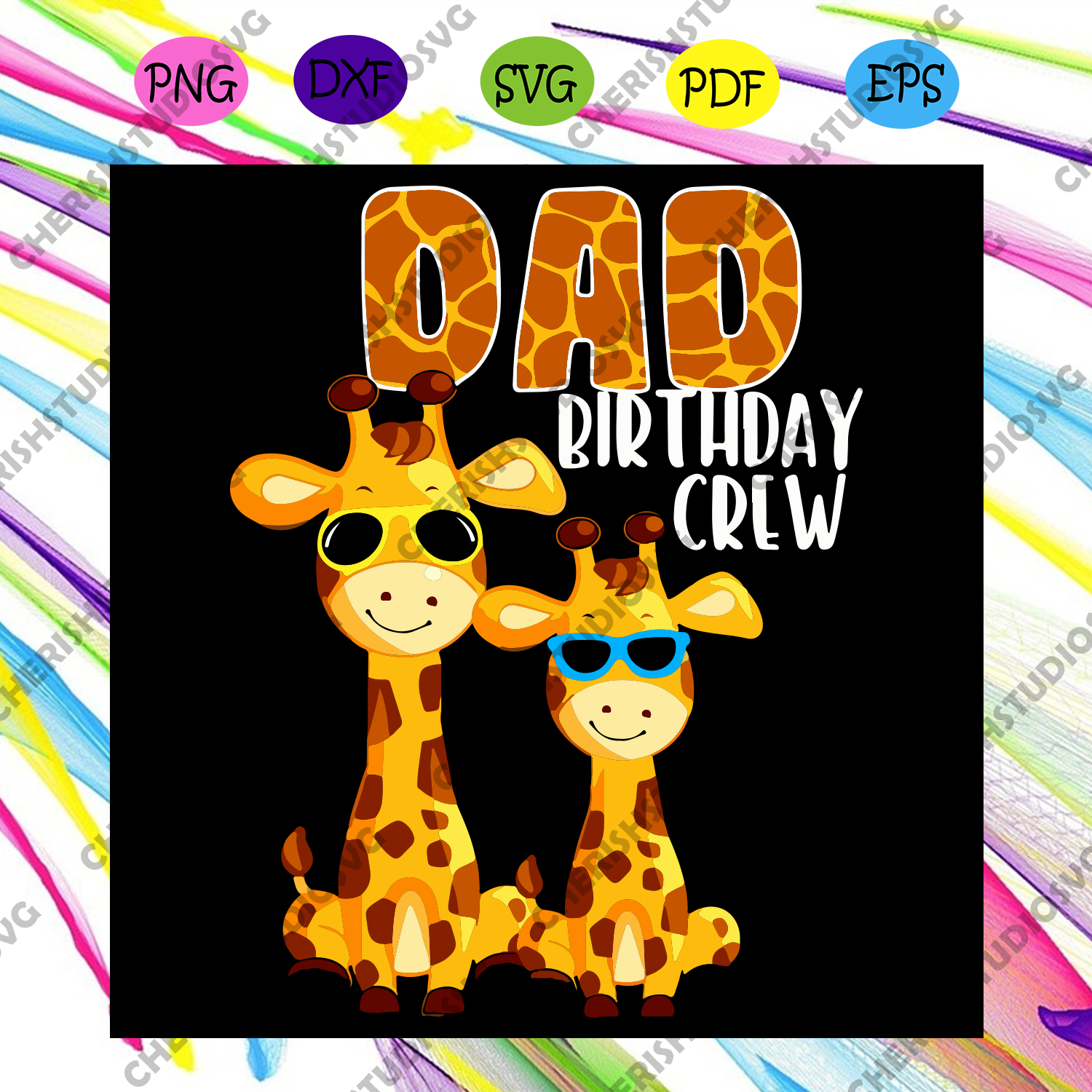 Download Dad Birthday Crew Svg Birthday Svg Giraffes Svg Birthday Giraffes S Cherishsvgstudio