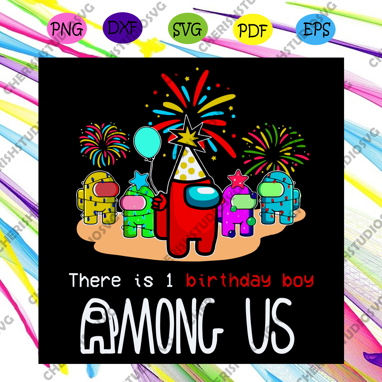 Download There Is One Birthday Boy Among Us Svg Birthday Svg Among Us Svg Bi Cherishsvgstudio