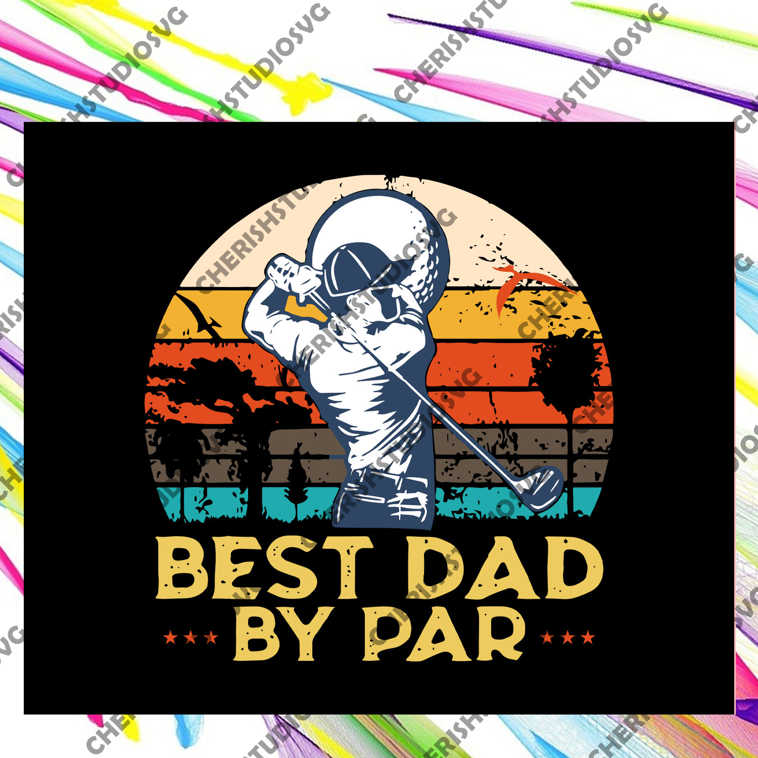 Download Best Dad By Par Shirt Svg Golf Best Dad By Par Vintage Svg Fathers D Cherishsvgstudio