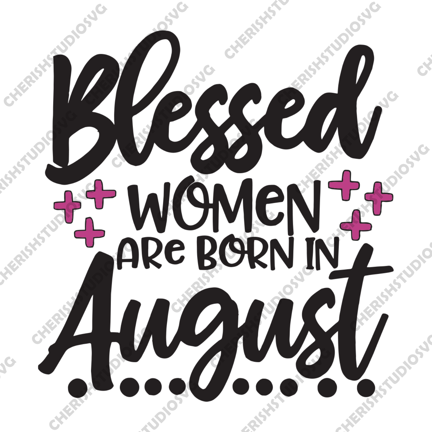 Download Blessed Women Are Born In August Birthday Svg African Girl Svg Blac Cherishsvgstudio