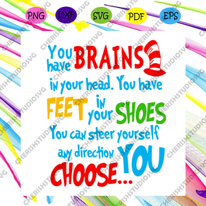 You Have Brains In Your Head Svg, Dr Seuss Svg, Dr Seuss Quotes, Best ...