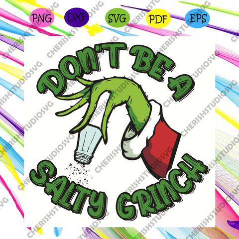 Download Christmas Day Svg Tagged Funny Salty Grinch Svg Cherishsvgstudio