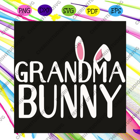 Download Easter S Svg Tagged Grandma Easter Svg Cherishsvgstudio