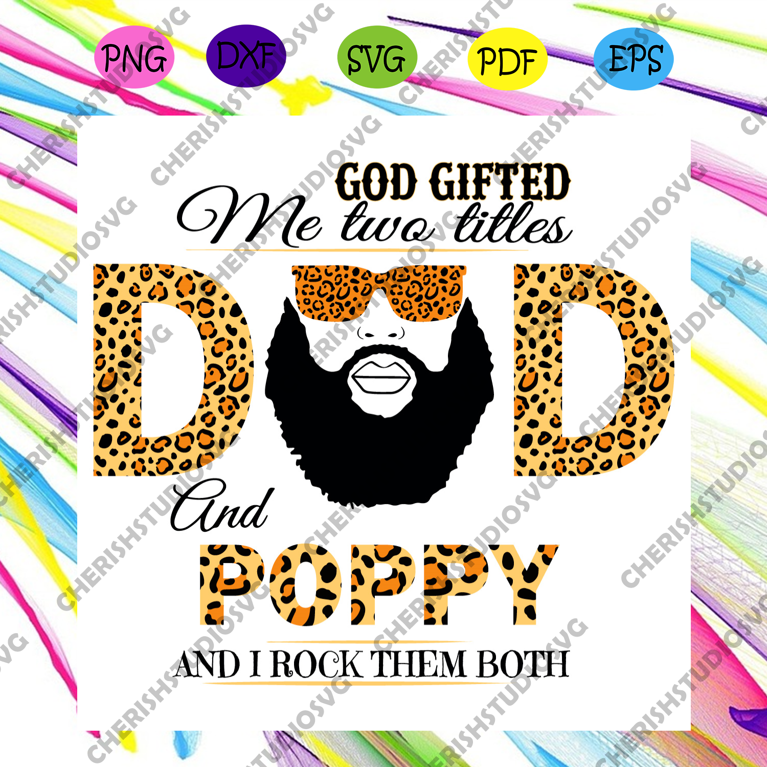 Download God Gifted Me Two Titles Dad And Poppy And I Rock Them Both Svg Fathe Cherishsvgstudio