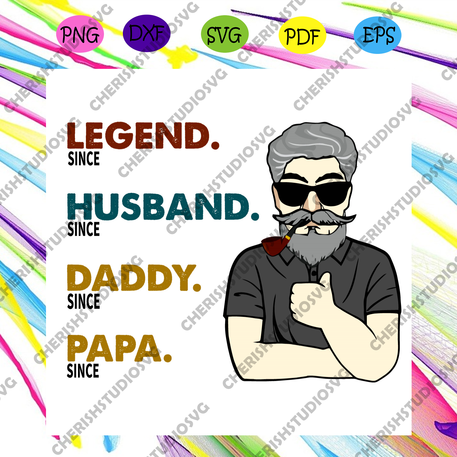 Papa Since Svg Fathers Day Svg Since Legend Svg Since Husband Svg Cherishsvgstudio