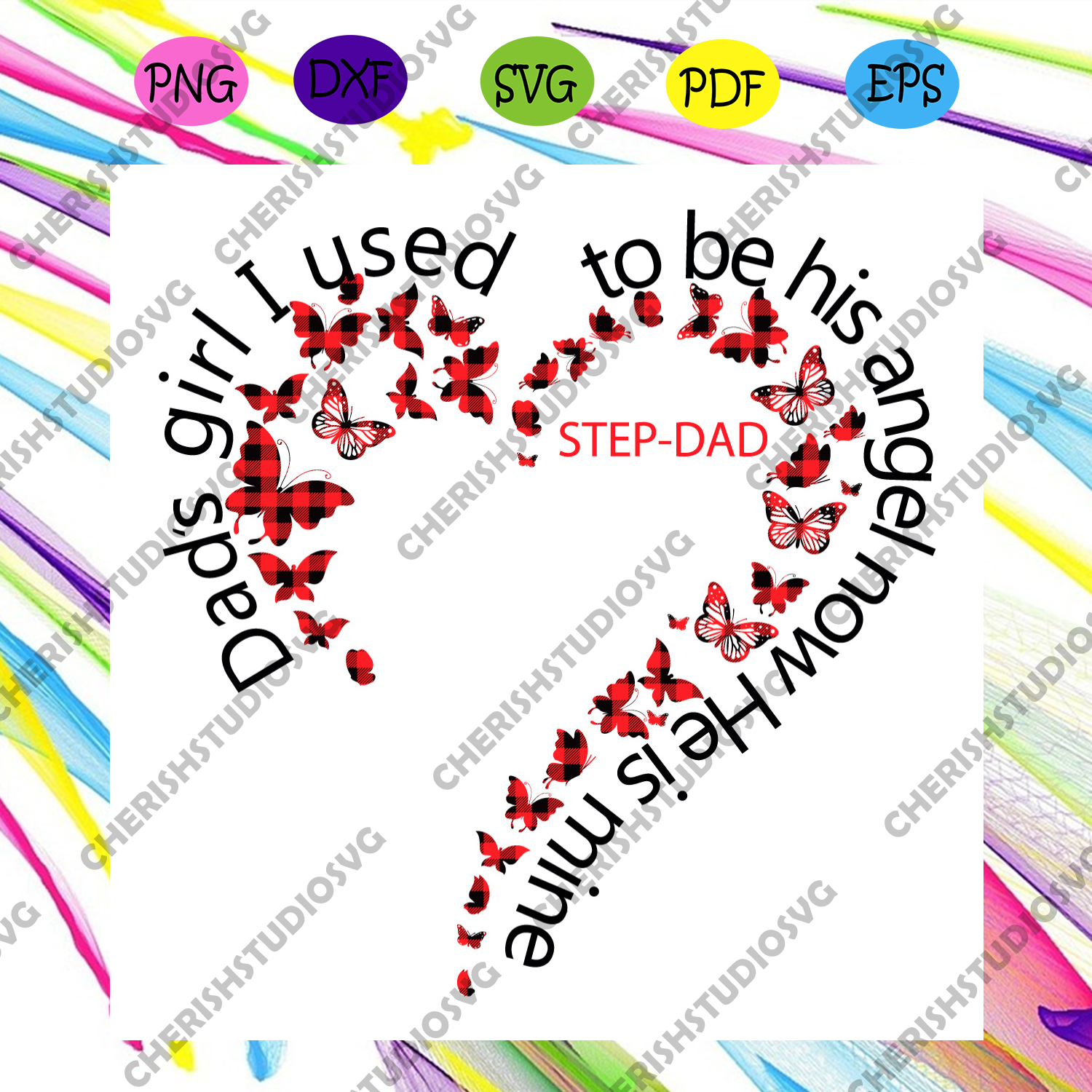 Download Dads Girl I Used To Be His Angel Now He Is Mine Svg Fathers Day Svg Cherishsvgstudio