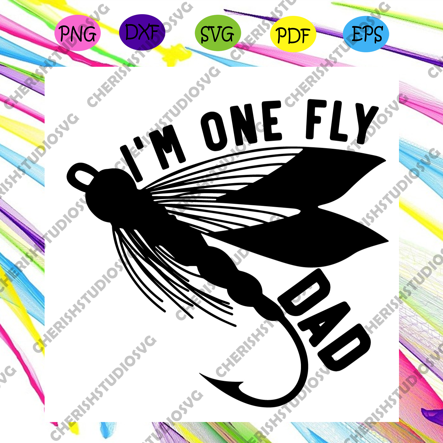 Download Im One Fly Dad Svg Fathers Day Svg Fly Fishing Svg Dragonfly Svg D Cherishsvgstudio