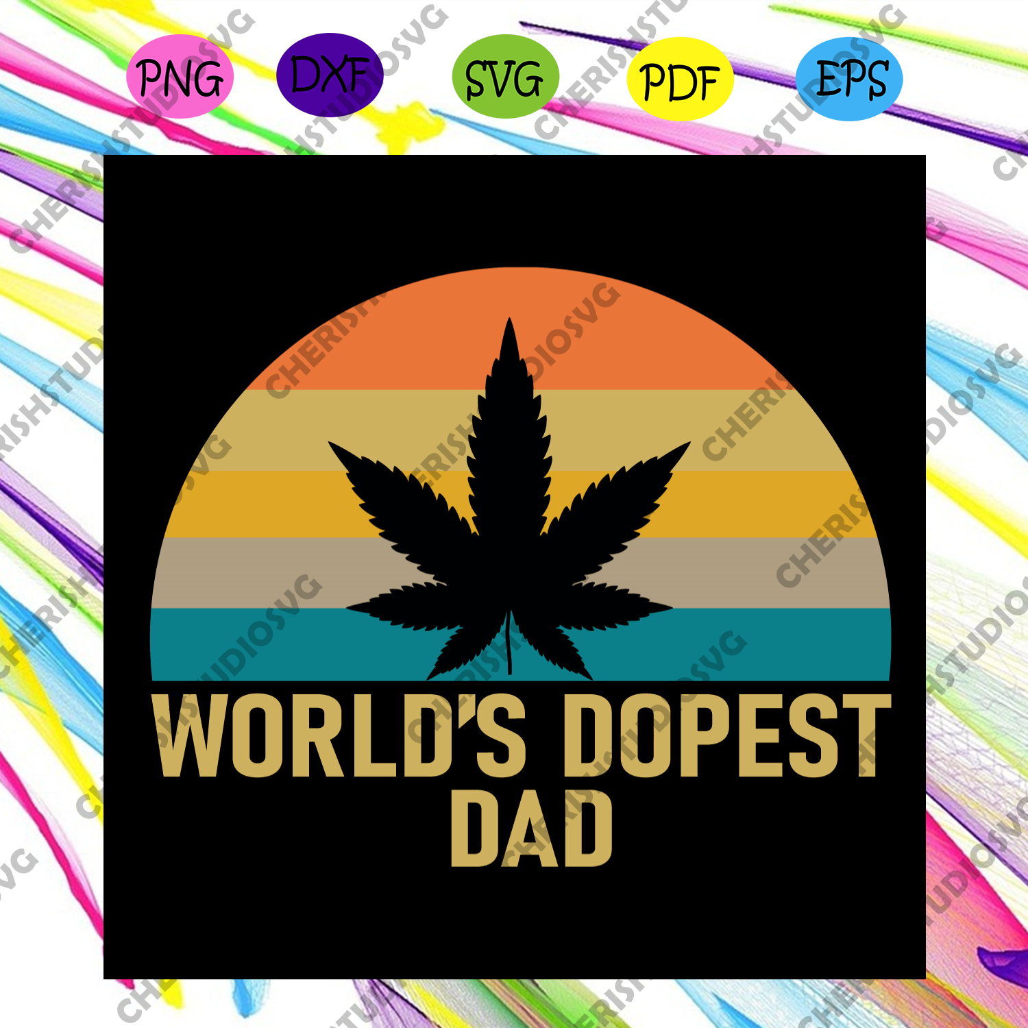 Download Wolrds Dopest Dad Svg Fathers Day Svg Canabis Svg Vintage Canabis S Cherishsvgstudio