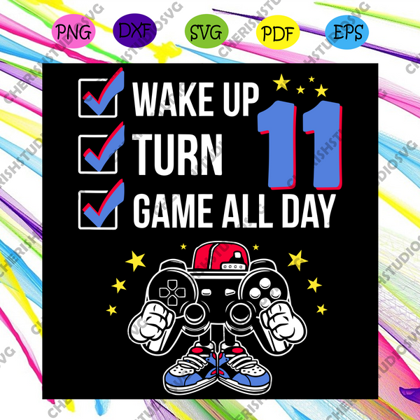 Download Gamer Birthday Shirt 11 Years Old Svg Birthday Svg 11 Years Old Svg Cherishsvgstudio