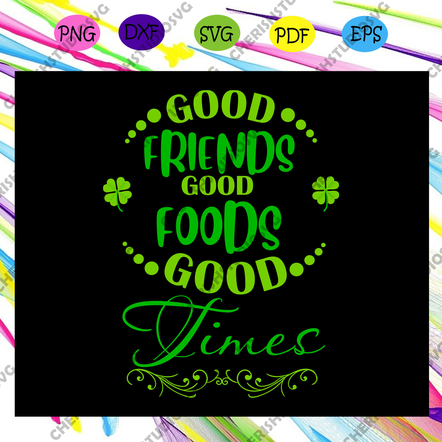 Download Good Friends Goof Foods Good Times Gift For Friend Best Friend Gift Cherishsvgstudio