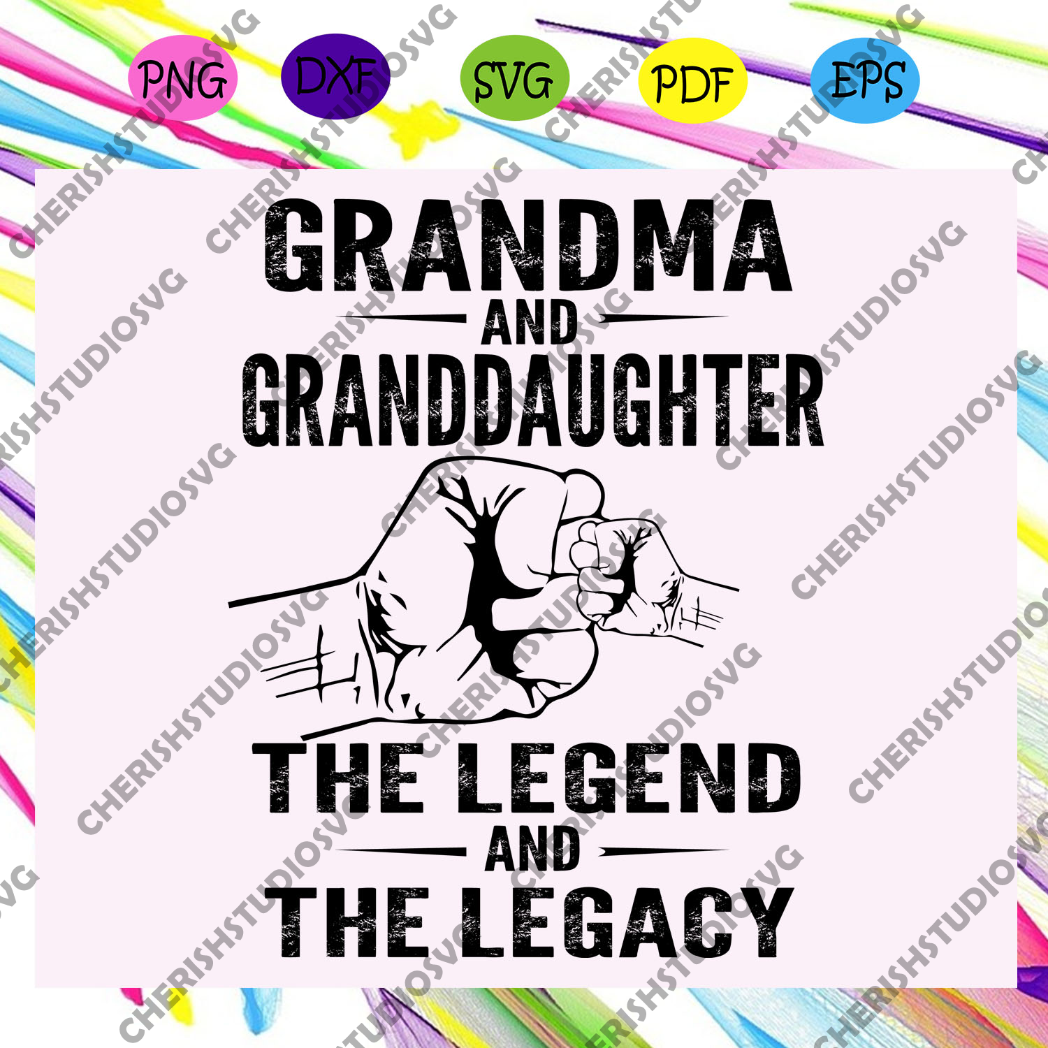Download Grandma And Granddaughter The Legend And The Legacy Svg Grandma And G Cherishsvgstudio