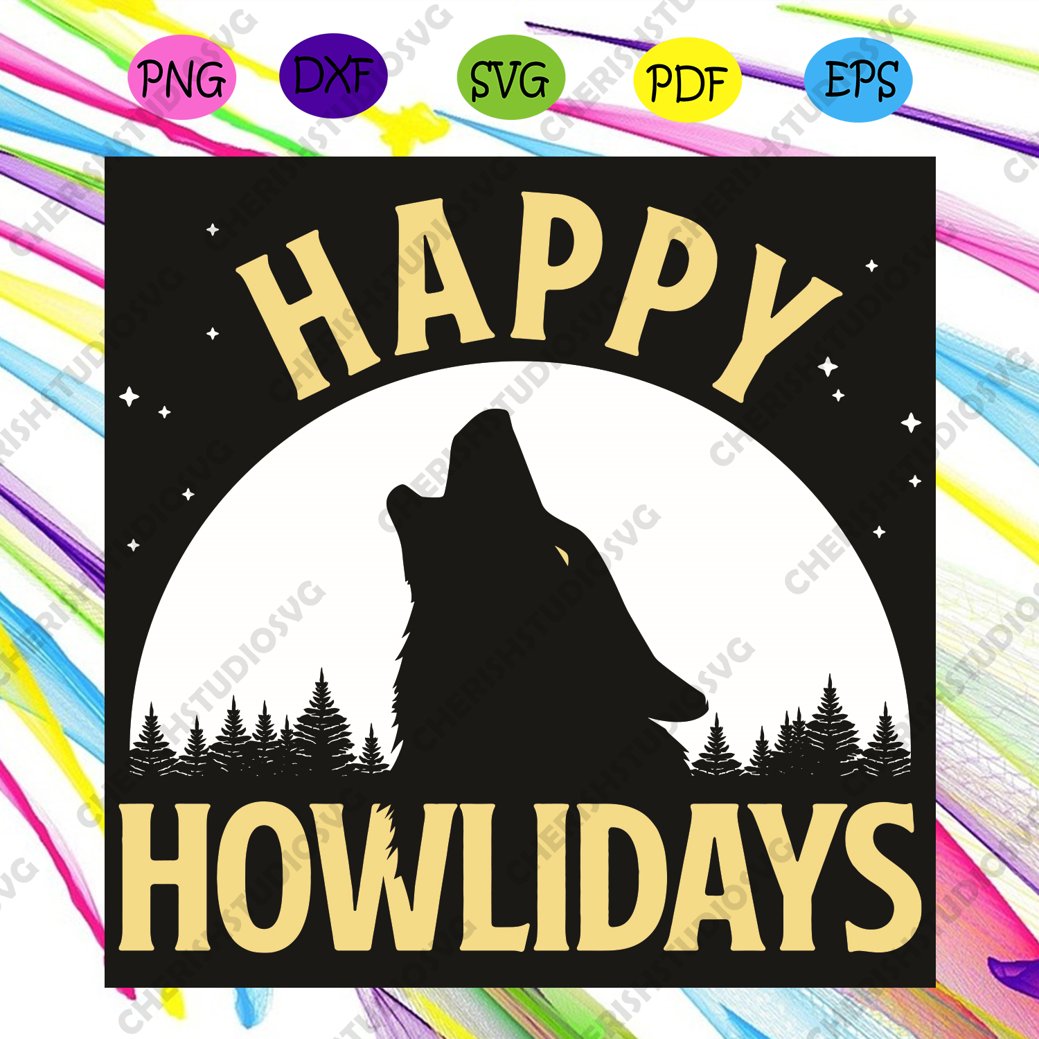 Download Happy Howlidays Svg Trending Svg Howliday Svg Wolf Svg Moon Svg H Cherishsvgstudio